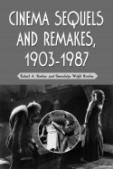 Cinema Sequels & Remakes, 1903-1987