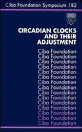 Circadian Clocks and Their Adjustment - No. 183