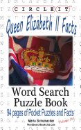 Circle It, Queen Elizabeth II Facts, Word Search, Puzzle Book