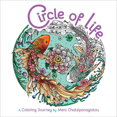 Circle of Life Coloring: A Coloring Journey - 