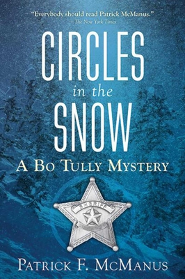 Circles in the Snow - McManus, Patrick F