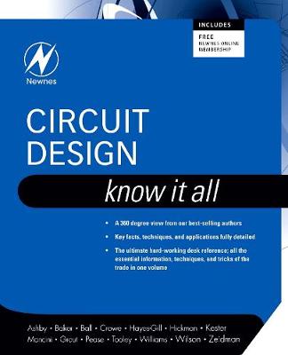 Circuit Design: Know It All - Ashby, Darren, and Baker, Bonnie, and Hickman, Ian, BSC