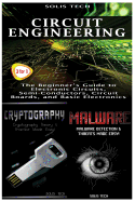 Circuit Engineering & Cryptography & Malware