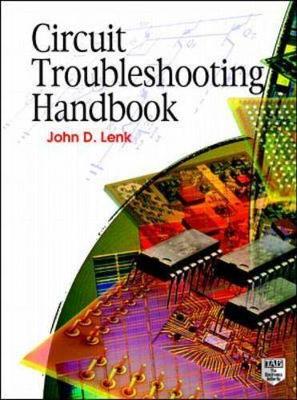 Circuit Troubleshooting Handbook - Lenk, John D