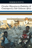 Circular Migration in Zimbabwe & Contemporary Sub-Saharan Africa