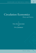 Circulation Economics: Theory and Practice - Zsolnai, Laszlo (Editor), and Ingebrigtsen, Stig, and Jakobsen, Ove