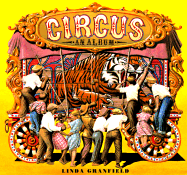 Circus: An Album - Granfield, Linda