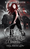 Circus of the Dead Chronicles Book 1