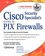 Cisco Security Specialist's Guide to Pix Firewall