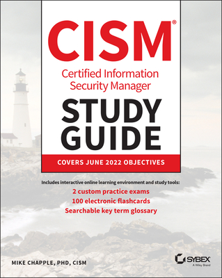 Cism Certified Information Security Manager Study Guide - Chapple, Mike