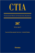 Cita Consolidated Treaties and International Agreements 2007 Volume 1 Issued March 2008