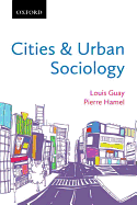 Cities and Urban Sociology - Guay, Louis, and Hamel, Pierre