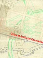 Cities Artificial Excavation