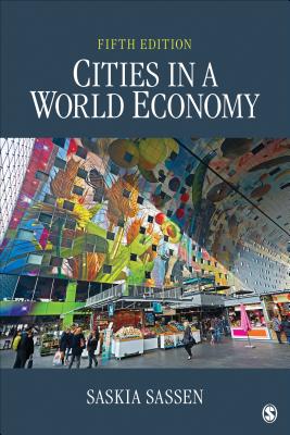 Cities in a World Economy - Sassen, Saskia