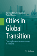 Cities in Global Transition: Creating Sustainable Communities in Australia