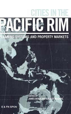 Cities in the Pacific Rim - Berry, James, Dr. (Editor), and McGreal, Stanley (Editor)