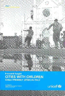 Cities with Children: Child Friendly Cities in Italy