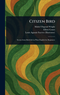 Citizen Bird