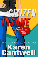 Citizen Insane: A Barbara Marr Murder Mystery