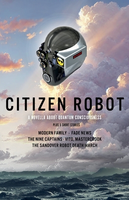 Citizen Robot - Grogan, Andy