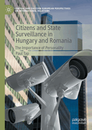 Citizens and State Surveillance in Hungary and Romania: The Importance of Personality