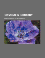 Citizens in Industry