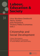 Citizenship and Social Development: Citizen Participation and Community Involvement in Social Welfare and Social Policy