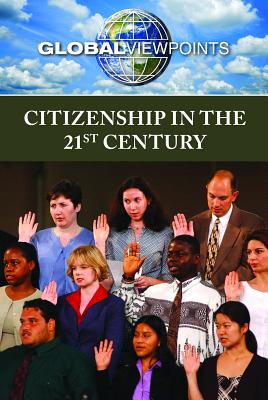 Citizenship in the 21st Century - Gitlin, Martin (Editor)