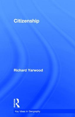 Citizenship - Yarwood, Richard