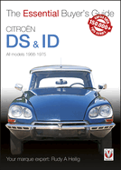 CitroN Ds & Id: The Essential Buyer's Guide