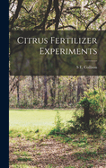 Citrus Fertilizer Experiments