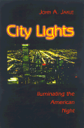 City Lights: Illuminating the American Night