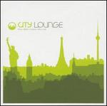 City Lounge: New York-London-Paris-Berlin