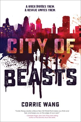 City of Beasts - Wang, Corrie