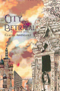 City of Betrayal: (Isandor #2)