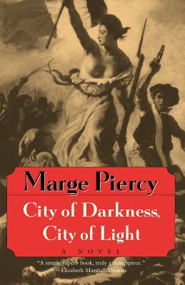 City of Darkness, City of Light - Piercy, Marge, Professor