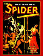 City of Dreadful Night: The Spider: Master of Men