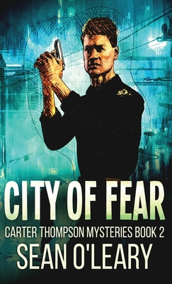 City Of Fear - O'Leary, Sean