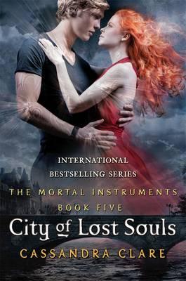 City of Lost Souls - Clare, Cassandra