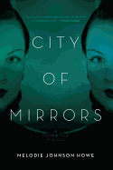City of Mirrors: A Diana Poole Thriller