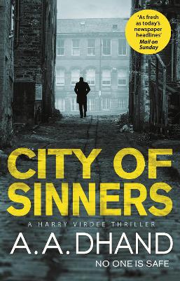 City of Sinners - Dhand, A. A.