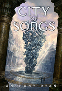 City of Songs: The Seven Swords Book Three