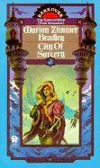 City of Sorcery - Bradley, Marion Zimmer