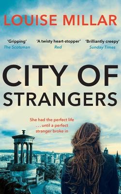 City of Strangers - Millar, Louise