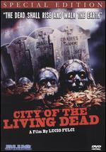City of the Living Dead [Special Edition]