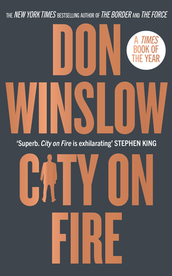 City on Fire - Winslow, Don