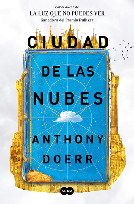 Ciudad de Las Nubes / Cloud Cuckoo Land - Doerr, Anthony