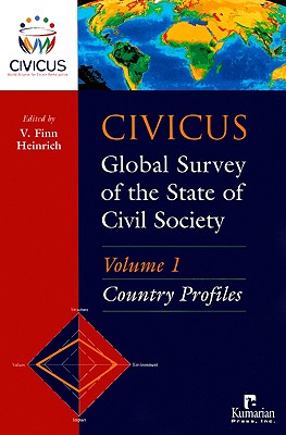 CIVICUS Global Survey of the State of Civil Society, Volume 1: Country Profiles - Heinrich, V Finn (Editor)