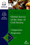 CIVICUS Global Survey of the State of Civil Society, Volume 2: Comparative Perspectives