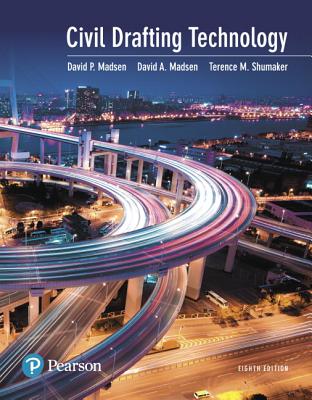 Civil Drafting Technology - Madsen, David, and Shumaker, Terence